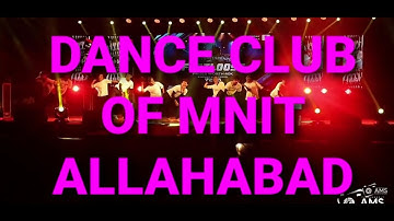 AMAZING DANCE CLUB PROGRAMM OF MNNIT ALLAHABAD