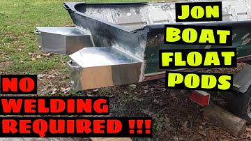 Easy Jon Boat Float Pods || NO WELDING REQUIRED!!!