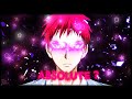 Akashi seijuro absolute amv edit  particles