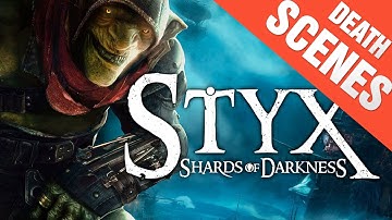 Styx Shards of Darkness ALL Death Scenes YOU ARE DEAD Cutscenes