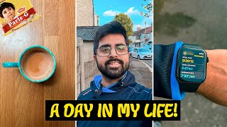 A Day in My Life!