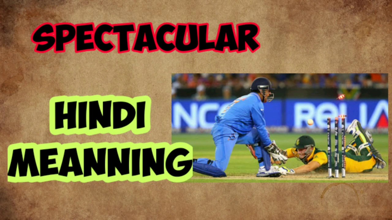 Spectacular Hindi Meaning