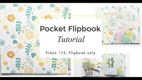 Hidden Pocket Flipbook Tutorial: Turn One 12x12 Sheet into Two Fun Pockets! (Decorating in video 2)