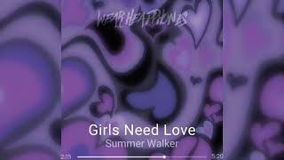 Girls Need Love Edit Audio