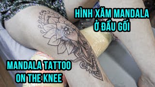Mandala Tattoo On The Knee - Hình Xăm Hoa Văn Mandala Ở Đầu Gối - Youtube