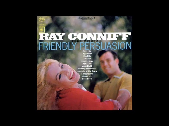 Ray Conniff - Friendly Persuation