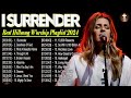 I SURRENDER The 20 Most Popular HIllsong Worship Songs Of 2024 //Hillsong Worship Top 10 Playlist