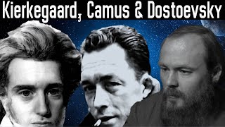 The Absurd Kierkegaard, Camus & Dostoevsky