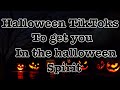 halloween tiktoks to get you in the halloween spirit 🎃