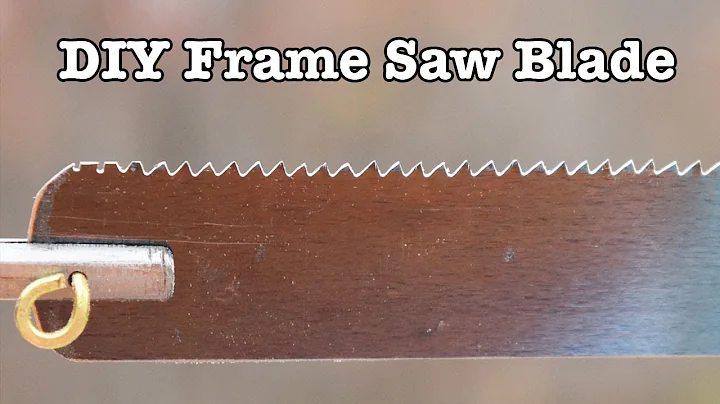 DIY Frame Saw Blade from Carbon Steel Shim