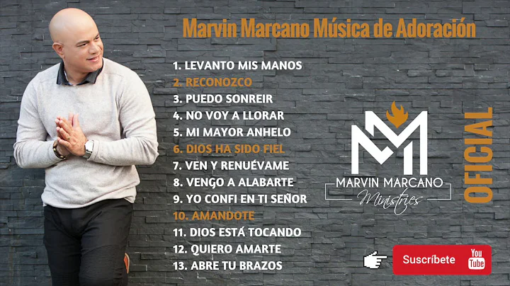 1 Hora de Msica de Adoracin. Marvin Marcano Oficial
