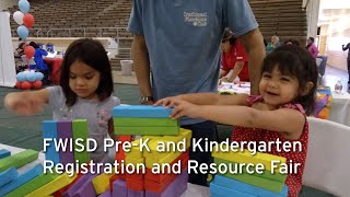 FWISD Pre K and Kindergarten Registration and Resource Fair