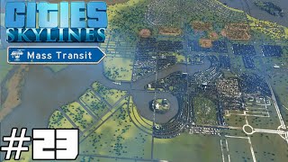 Cities: Skylines Mass Transit #23 - Canals