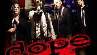 Dope-Die Mother Fucker Die