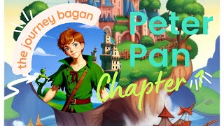 Lost In Dreams, The Unforgettable Tale Of Peter Pan And Neverland Chapter -- 1