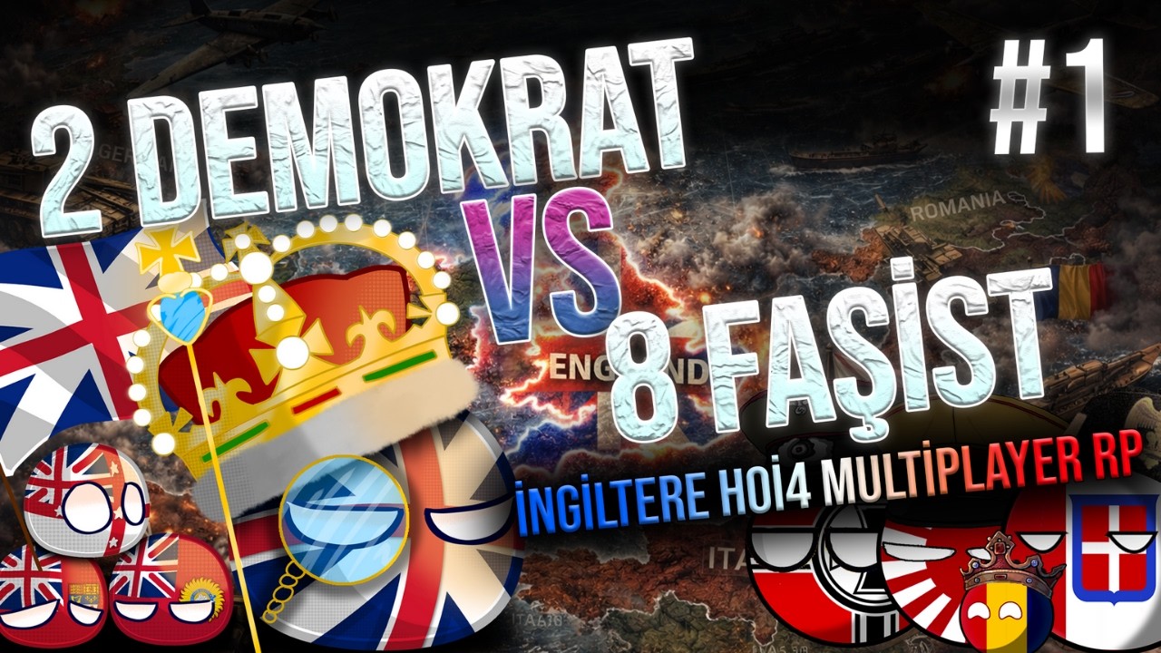 DOSTUM YOK DÜŞMANIM ÇOK  | Hearts of Iron 4 - MULTIPLAYER | İNGİLTERE #1