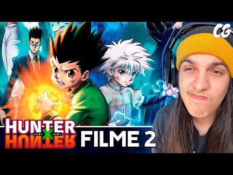 ASSISTINDO O FILME 2 DE HUNTER X HUNTER! - React Hunter X Hunter