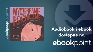 Download Lagu Wyczerpanie psychiczne, czyli kiedy to już nie jest zwykłe zmęczenie | Monika Kotlarek |AUDIOBOOK PL MP3