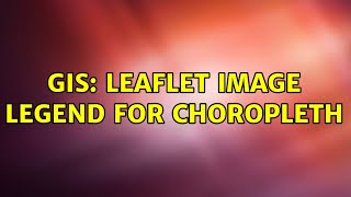 GIS: Leaflet image legend for choropleth