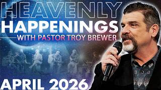 Heavenly Happenings | April 2026