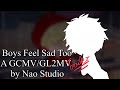 Boys feel sad too  gcmv  gl2mv trailer by nao studio  nathans backstory
