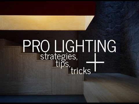 pro-lighting-strategies,-tips-and-tricks