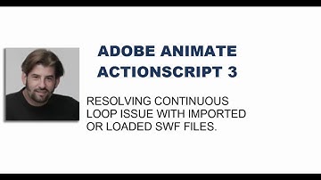 Tutorial: ADOBE ANIMATE (Flash)- AS3 - AIR | Overcoming .swf Continuous Loop