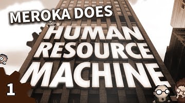 Human Resource Machine #1 - I