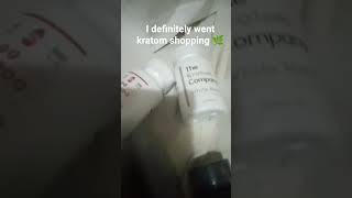 Kratom shopping 🛍️