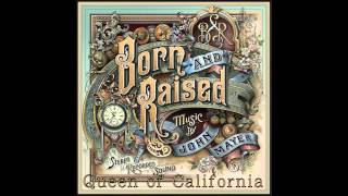 Miniatura del video "01 Queen of California - John Mayer (Born & Raised) HQ"