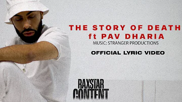 Raxstar - The Story of Death ft Pav Dharia (Official Lyric Video) ⎸ SunitMusic ⎸ Content