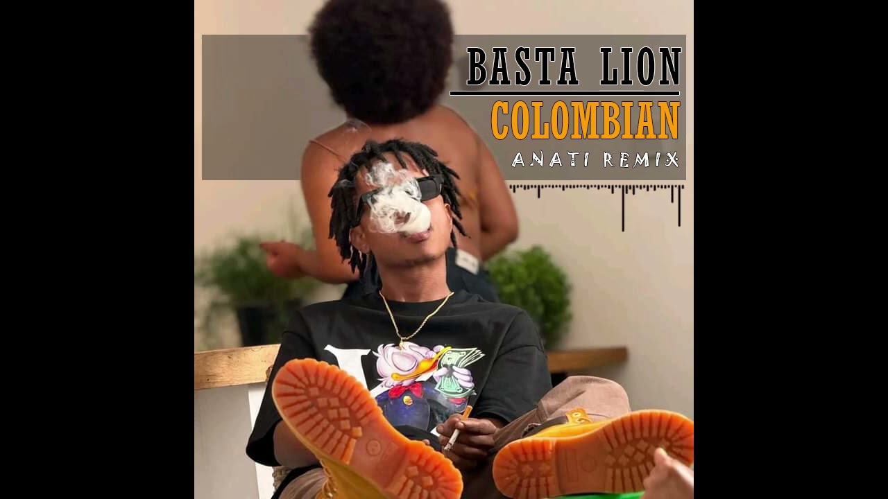 - - - BASTA LION - COLOMBIAN ( ANATI Remix 2024 )
