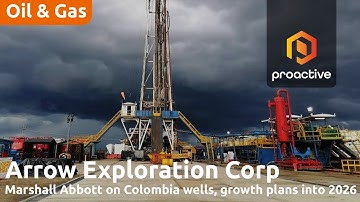 Arrow Exploration grows in Colombia with new finds, rising output, and 10,000 BPD production goal