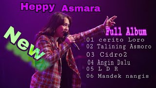 Happy Asmara  Album Terbaru 2021 Cerito Loro  Cidro 2  L D R  Mandek Nangis