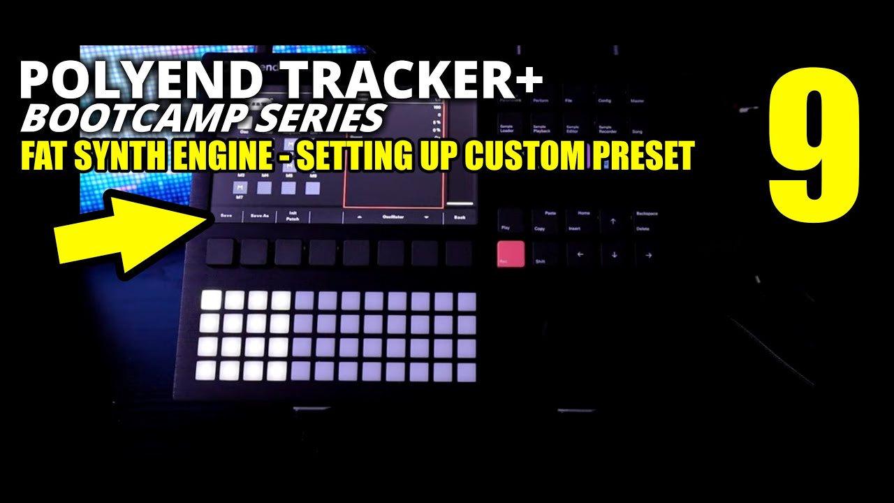 FAT Synth — Создание базового пресета — Polyend Tracker+ Boot Camp, часть 9 // Учебное пособие по...