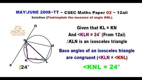 Paper2-CSEC-MATHS-382 ~ Circle Geometry & An Isosceles Triangle ~ May/June 2008–TT Number 12aii