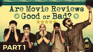 Are movie reviews Good or Bad? - Part 1 | Fully Filmy Mindvoice