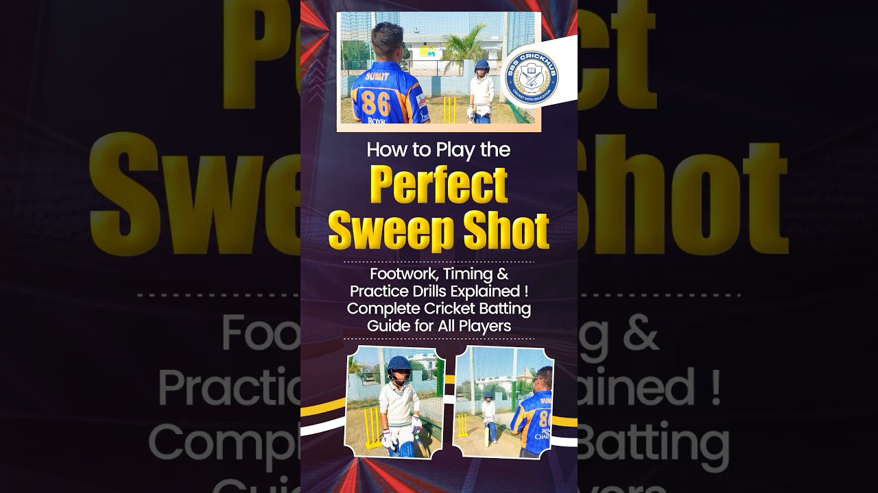 How to Play the Perfect Sweep Shot 🏏Footwork, Timing & Practice Drills  | Complete Batting Guide