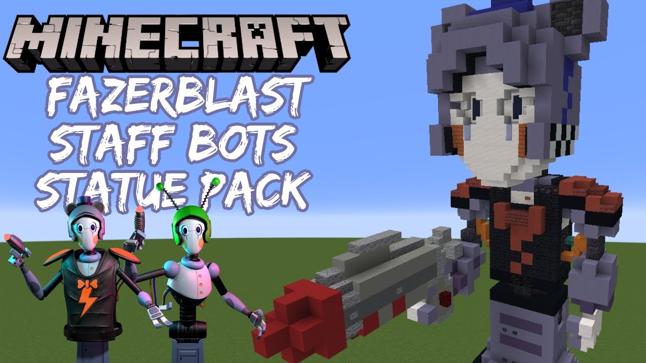 Minecraft Tutorial: Fazerblast Staff Bots Statue Pack (Five Nights at ...