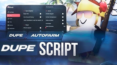 BEST 100%DUPE SCRIPTHACKGUI 🐟  OP AUTO FARM, NO KEY, AFK FARM!  PASTEBIN 2024