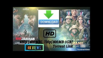 How to download Marjaavaan 2019 Hindi 480p [400]MB,720p and download any movies