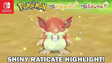 SHINY RATICATE REACTION! - Pokemon Let