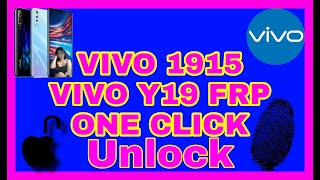 VIVO Y19 FRP UNLOCK ONE CLICK ( VIVO 1915 ) FRP UNLOCK