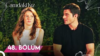 Camdaki Kız 48. Bölüm