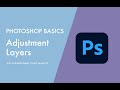 Photoshop Basics: Adjustment Layers