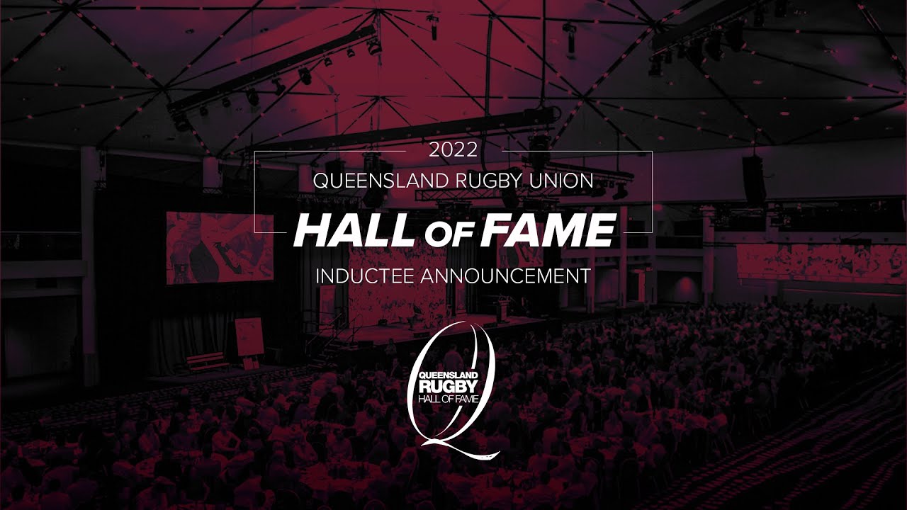 2022 Queensland Rugby Union Hall of Fame Inductee Presentation