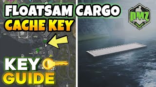 DMZ Floatsam Cargo Cache Key Location Guide