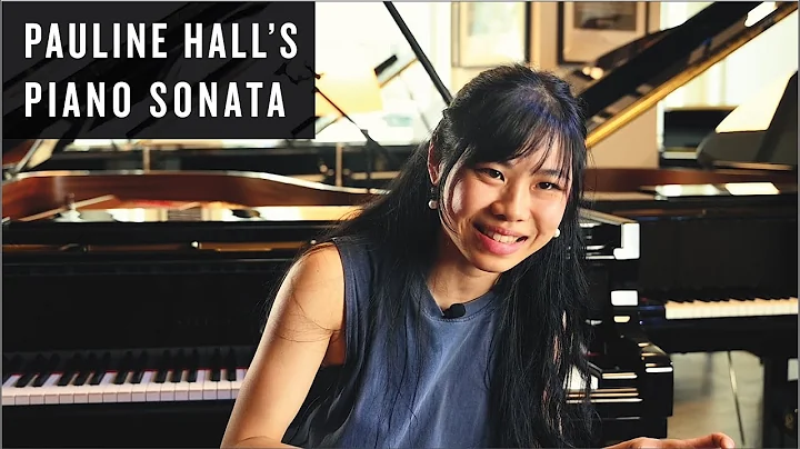 Pauline Hall | Piano Sonata in F#-minor | Julie Yu...