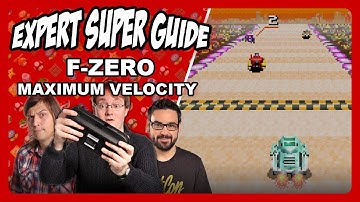 F-Zero: Maximum Velocity - Expert Super Guide