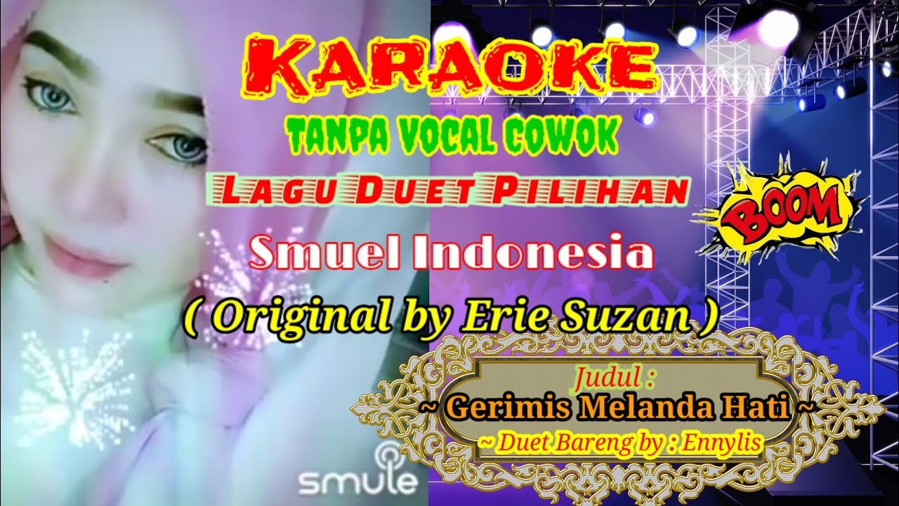 Gerimis Melanda Hati Karaoke Smuel Duet Tanpa Vocal Cowok YouTube